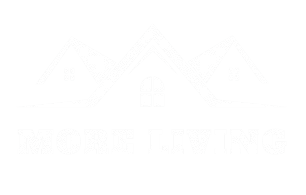 More Living